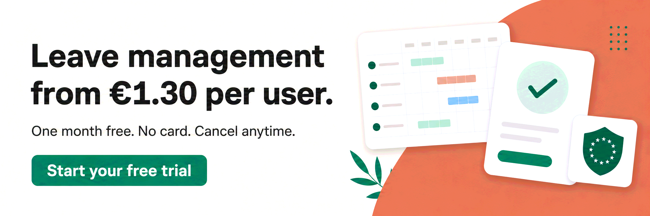 Leave management from €1.30 per user — every absence accounted for, no hand-made hour math. Try Bueggio HR