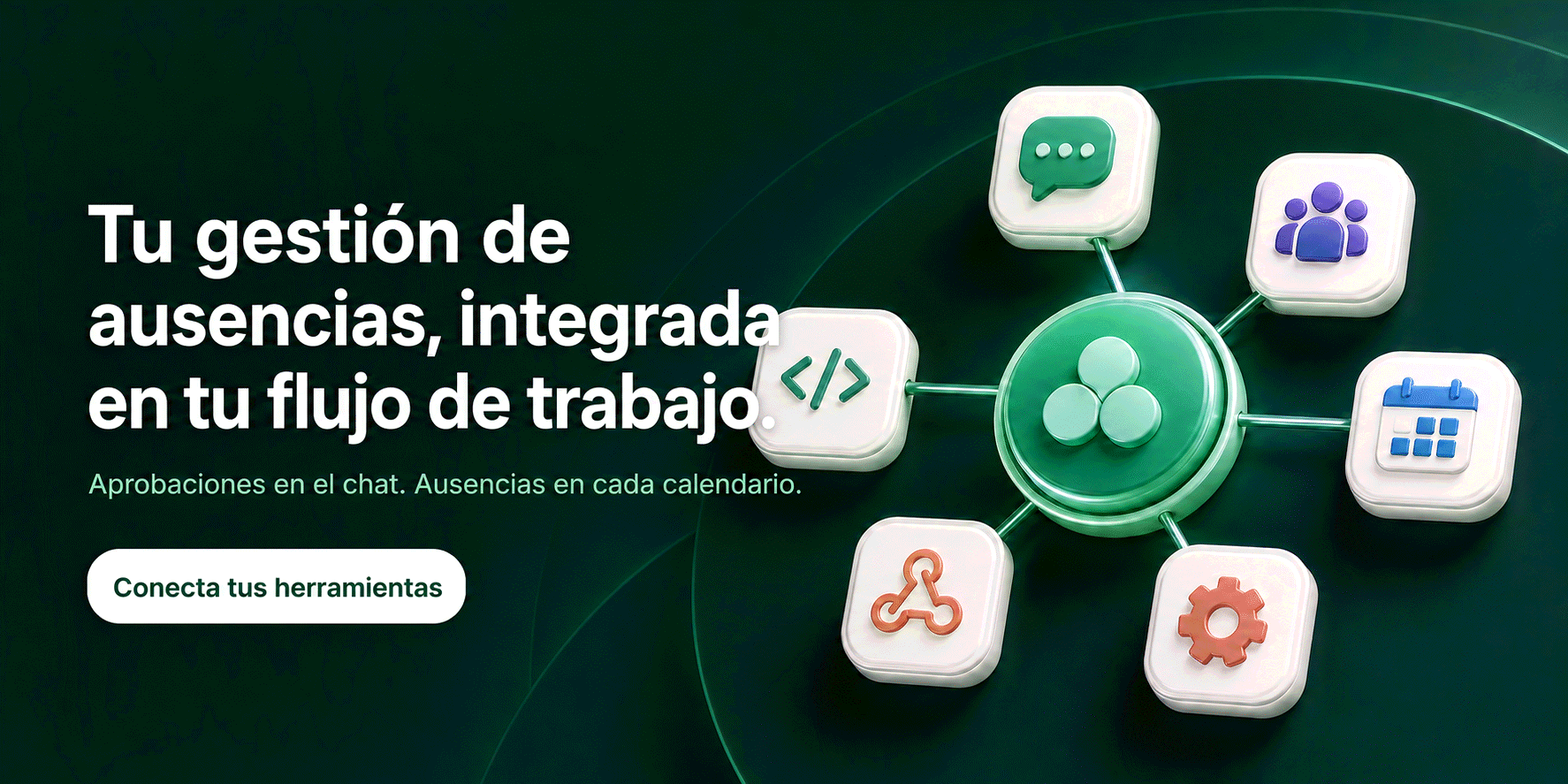Slack, Teams, calendarios de Google y Outlook, API: todas las integraciones incluidas. Prueba Bueggio HR gratis