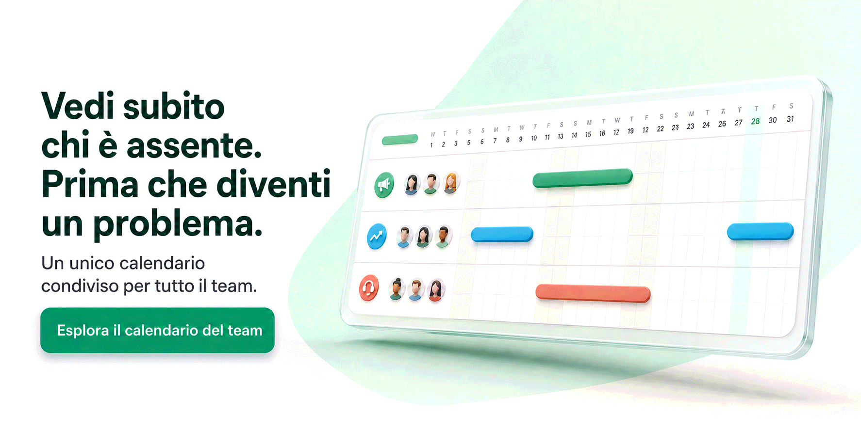 Vedi subito chi è assente, prima che diventi un problema — un unico calendario condiviso per tutto il team. Prova Bueggio HR